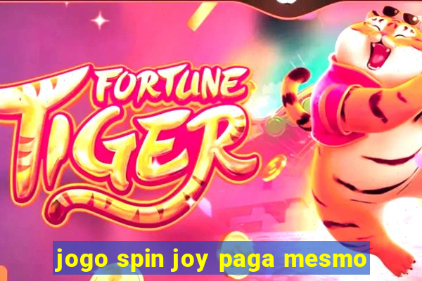 jogo spin joy paga mesmo